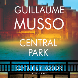 okładka Central Park audiobook | MP3 | Guillaume Musso