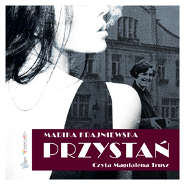 okładka Przystań audiobook | MP3 | Marika Krajniewska