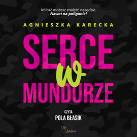 okładka Serce w mundurze audiobook | MP3 | Agnieszka Karecka