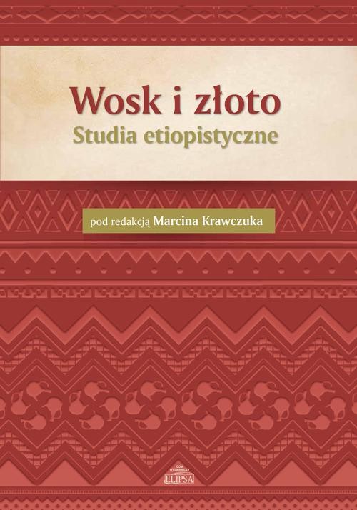okładka Wosk i złoto ebook | pdf | Opracowania Zbiorowe