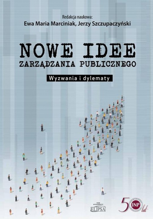 okładka Nowe idee zarządzania publicznego ebook | pdf | Ewa Marciniak, Jerzy Szczupaczyński