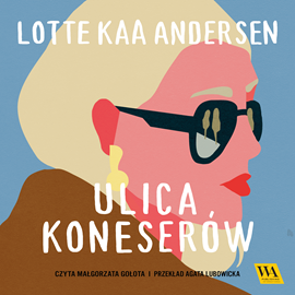 okładka Ulica koneserów audiobook | MP3 | Lotte Kaa Andersen