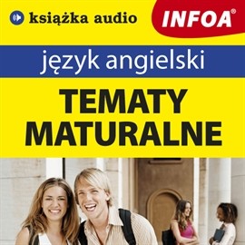 okładka Język angielski - Tematy maturalne audiobook | MP3