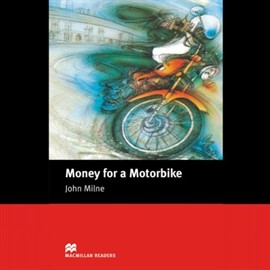 okładka Money for a Motorbike audiobook | MP3 | Milne John