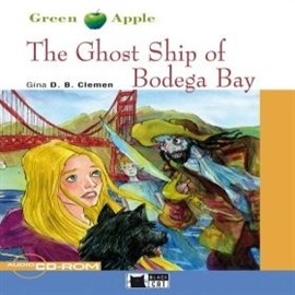 okładka The Ghost Ship of Bodega Bay audiobook | MP3 | D.B. Clemen Gina