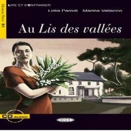 okładka Au Lis des vallées audiobook | MP3 | EDITRICE CIDEB
