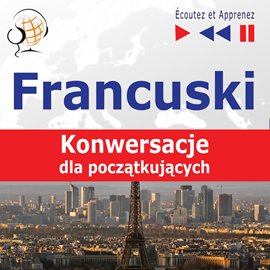 okładka Francuski na mp3 „Konwersacje dla początkujących” audiobook | MP3 | Dorota Guzik
