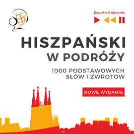 okładka Hiszpański w podróży 1000 podstawowych słów i zwrotów - Nowe wydanie audiobook | MP3 | Dorota Guzik