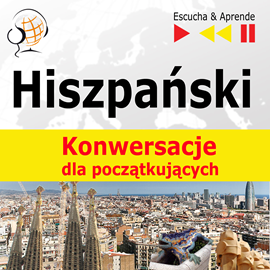 okładka Hiszpański na mp3 „Konwersacje dla początkujących” audiobook | MP3 | Dorota Guzik
