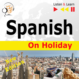 okładka Spanish on Holiday: De vacaciones – New edition (Proficiency level: B1-B2 – Listen & Learn) audiobook | MP3 | Dorota Guzik