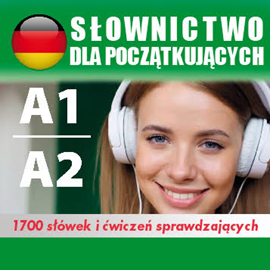 okładka Kurs audio Niemiecki – słówka dla początkujących A1, A2 audiobook | MP3 | Dvoracek Tomas