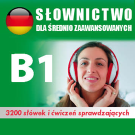 okładka Kurs audio Niemiecki – słówka dla średnio zaawansowanych B1  audiobook | MP3 | Dvoracek Tomas