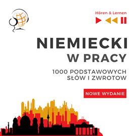 okładka Niemiecki w pracy 1000 podstawowych słów i zwrotów - Nowe wydanie audiobook | MP3 | Dorota Guzik