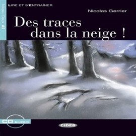 okładka Des traces dans la neige ! audiobook | MP3 | EDITRICE CIDEB