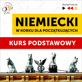 okładka Niemiecki w korku dla początkujących: Kurs podstawowy (Poziom A1-A2) audiobook | MP3 | Dorota Guzik