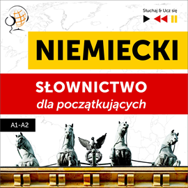 okładka Niemiecki. Słownictwo dla początkujących – Słuchaj & Ucz się (Poziom A1 – A2) audiobook | MP3 | Dorota Guzik