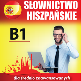 okładka Słownictwo hiszpańskie B1 audiobook | MP3 | Dvoracek Tomas