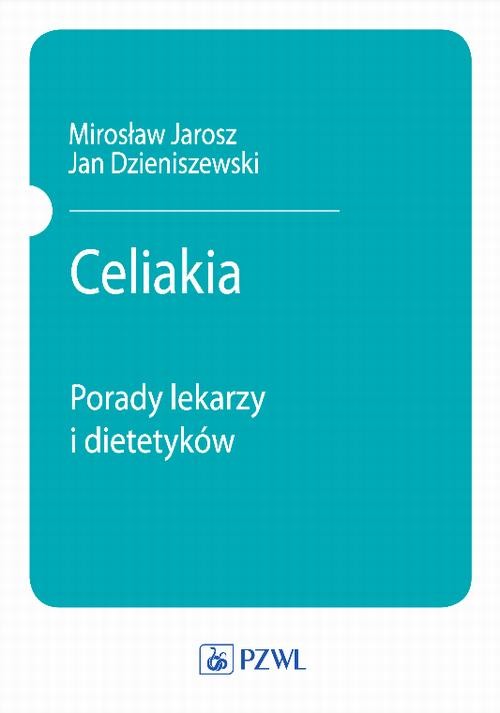 okładka Celiakia ebook | epub, mobi | Mirosław Jarosz, Jan Dzieniszewski