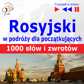 okładka Rosyjski przed wyjazdem dla początkujących. 1000 słów i zwrotów w podróży audiobook | MP3 | Dorota Guzik