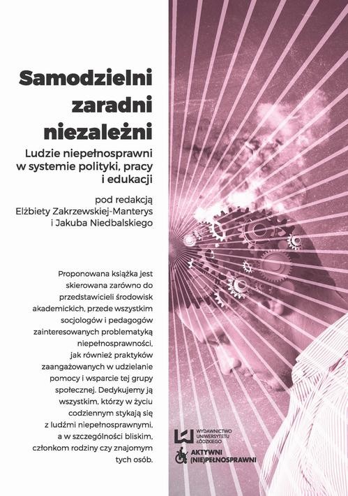 okładka Samodzielni zaradni niezależni ebook | pdf | Elżbieta Zakrzewska-Manterys, Jakub Niedbalski