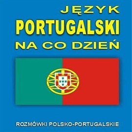 okładka Język portugalski na co dzień audiobook | MP3