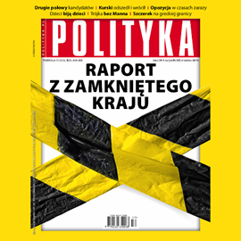 okładka AudioPolityka Nr 12 z 17 marca 2020 roku audiobook | MP3 | Polityka