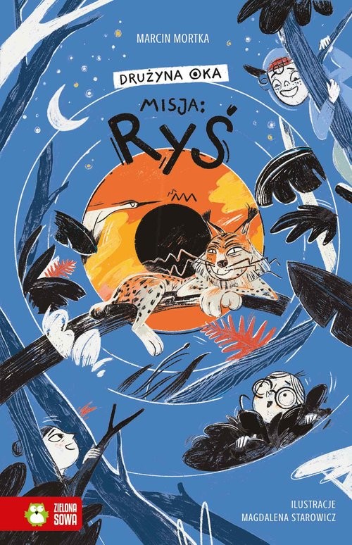 okładka Drużyna Oka 3 Misja ryś książka | Marcin Mortka