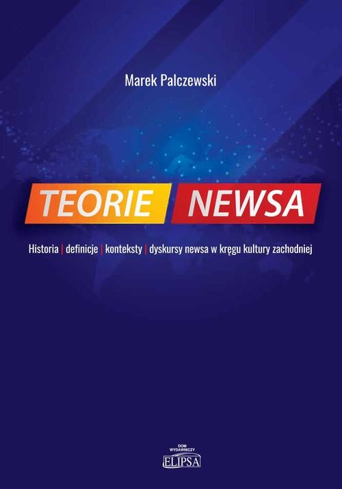 okładka Teorie newsa ebook | pdf | Marek Palczewski