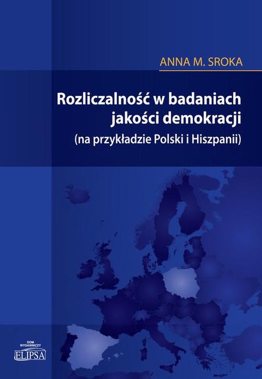 okładka Rozliczalność w badaniach jakości demokracji ebook | pdf | An﻿﻿﻿﻿﻿﻿na Sroka