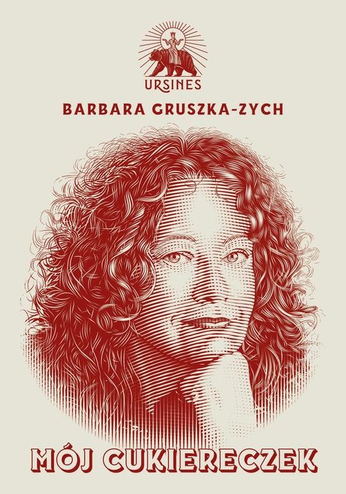 okładka Mój cukiereczek ebook | pdf | Barbara Gruszka-Zych