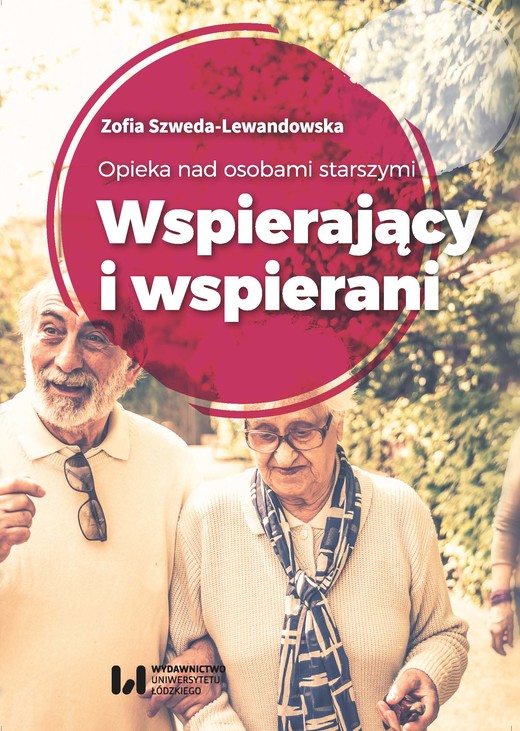okładka Opieka nad osobami starszymi ebook | epub, mobi, pdf | Zofia Szweda-Lewandowska
