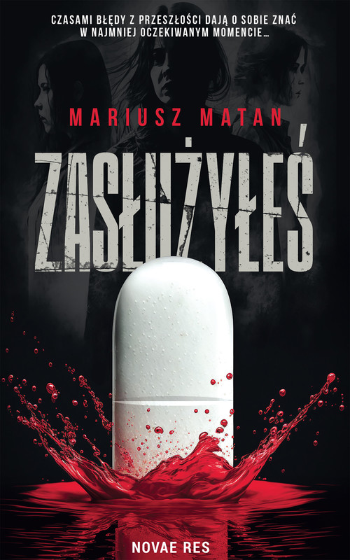 okładka Zasłużyłeś ebook | epub, mobi | Mariusz Matan