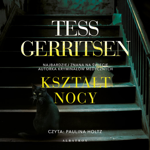 okładka KSZTAŁT NOCY audiobook | MP3 | Tess Gerritsen