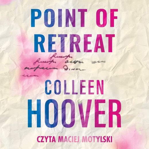okładka Point of Retreat. Tom 2 audiobook | MP3 | Colleen Hoover