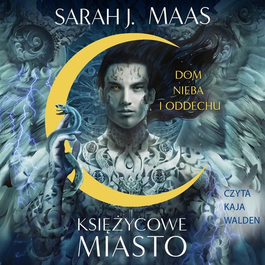 okładka Księżycowe miasto: Dom nieba i oddechu. Tom 2 audiobook | MP3 | Sarah J. Maas