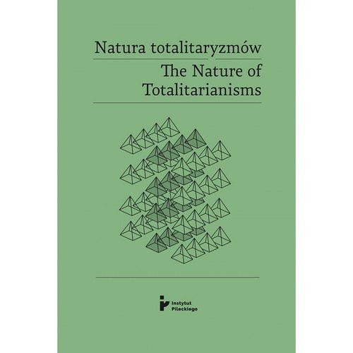 okładka Natura totalitaryzmów /The Nature of Totalitarianisms książka | HABOWSKI ERYKredaktornaukowy