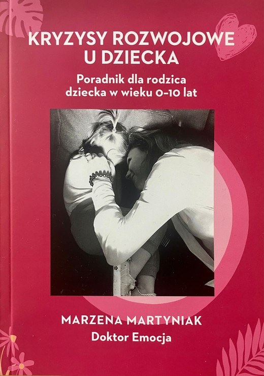 okładka Kryzysy rozwojowe u dziecka ebook | epub, mobi | Marzena Martyniak (Doktor Emocja)