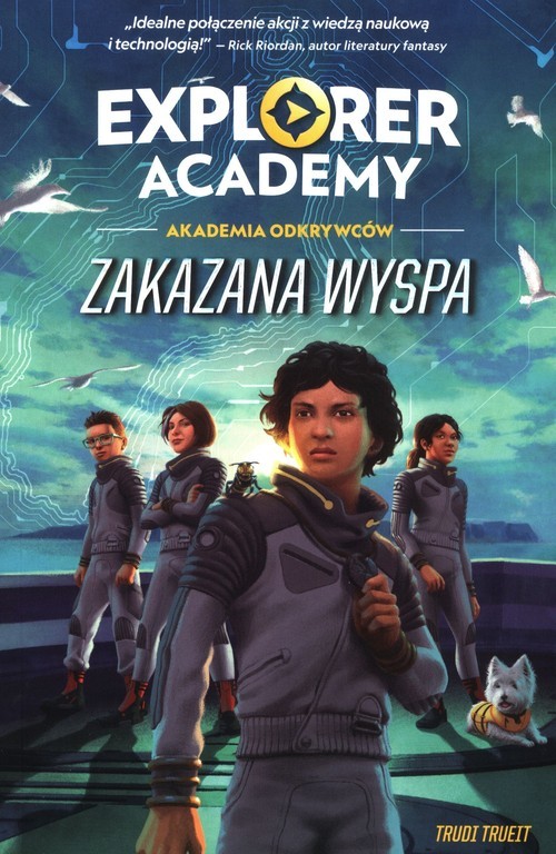 okładka Explorer Academy: Akademia Odkrywców. Zakazana wyspa. Tom 7 książka | Trueit Trudi