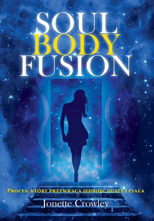 okładka Soul Body Fusion ebook | epub, mobi | Jonette Crowley