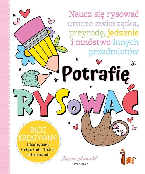 okładka Potrafię rysować książka | Jessie Arnold