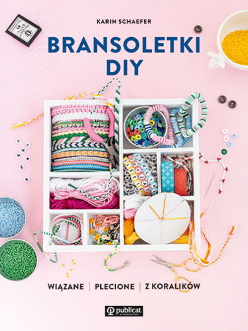 okładka Bransoletki DIY książka | Karin Schaefer
