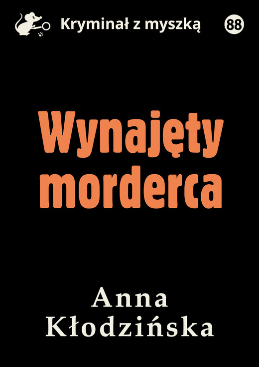 okładka Wynajęty morderca ebook | epub, mobi, pdf | Anna Kłodzińska