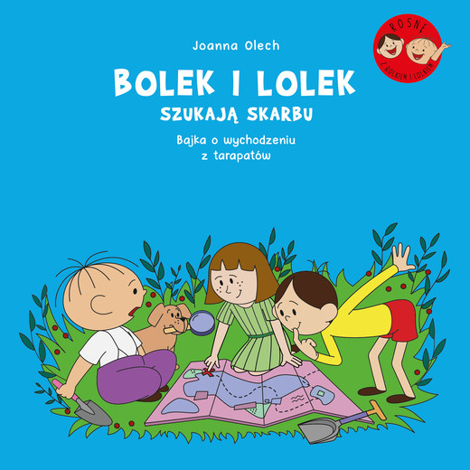 okładka Bolek i Lolek szukają skarbu. Bajka o wychodzeniu z tarapatów ebook | pdf | Joanna Olech