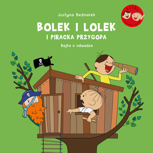 okładka Bolek i Lolek i piracka przygoda. Bajka o odwadze ebook | pdf | Justyna Bednarek