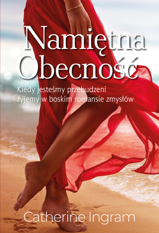 okładka Namiętna Obecność ebook | epub, mobi | , Catherine Ingram