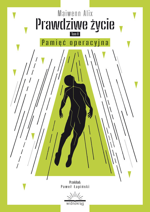 okładka Prawdziwe życie. Tom 2. Pamięć operacyjna ebook | epub, mobi | Alix Maiwenn