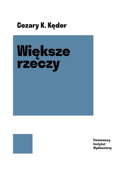 okładka Większe rzeczy
 książka | Konrad C.Kęder