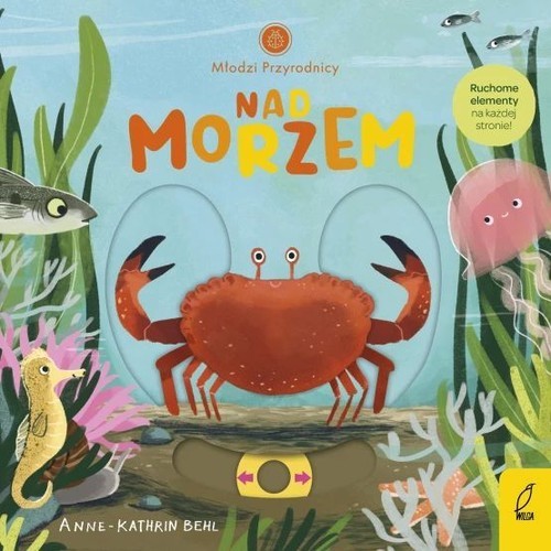 okładka Nad morzem. Młodzi przyrodnicy
 książka | Opracowanie zbiorowe