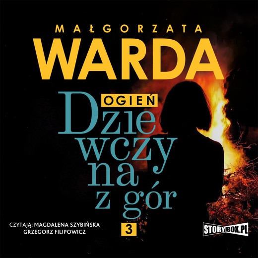 okładka Dziewczyna z gór. Ogień audiobook | MP3 | Małgorzata Warda