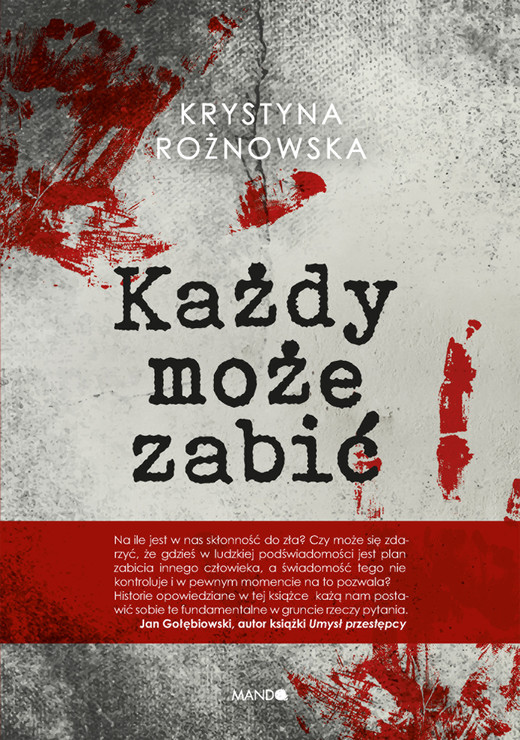 okładka Każdy może zabić ebook | epub, mobi | Krystyna Rożnowska